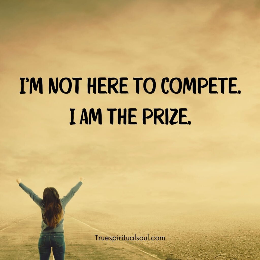 20+ “I Am the Prize” Affirmations to Remind You of Your Worth